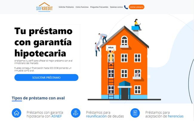 Préstamo con Garantía Hipotecaria gestionado por Softkredit: Ventajas y requisitos
