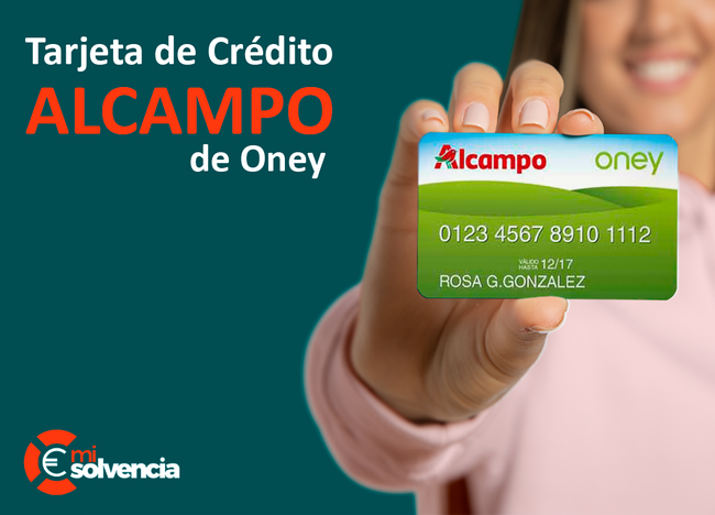 Tarjeta de Crédito Alcampo de Oney: Información, Teléfono y Opiniones